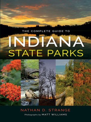 cover image of The Complete Guide to Indiana State Parks